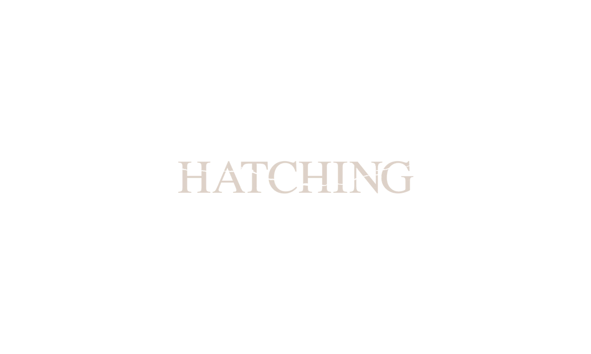 Hatching